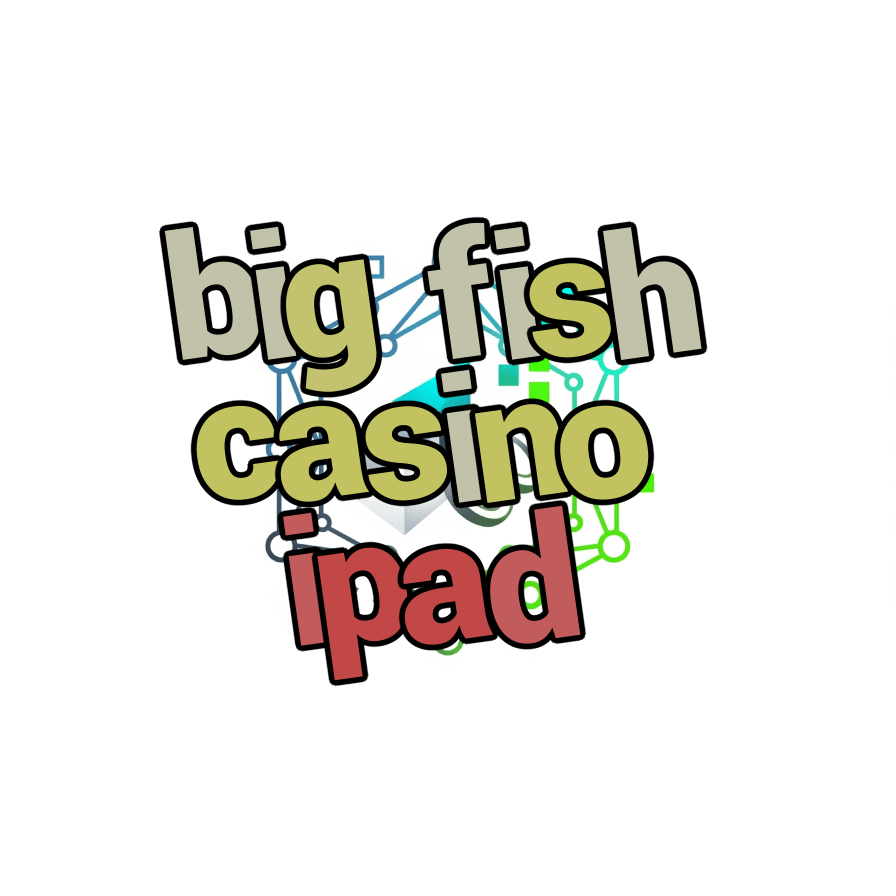 big fish casino ipad